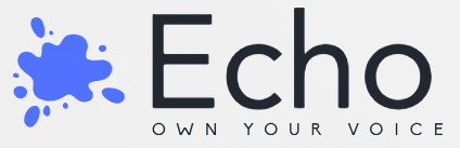 Echo - Own Your Voice
